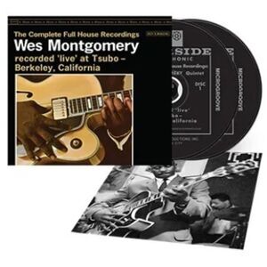 Wes Montgomery - The Complete Full House Recordings 2 CD